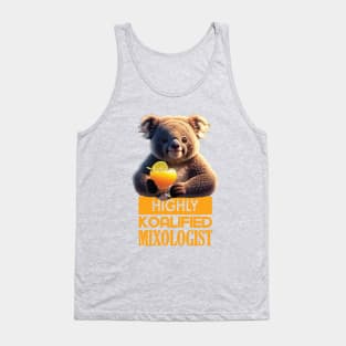 Just a Highly Koalified Mixologist Koala 7 Tank Top